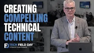 Thumbnail: Creating Compelling Technical Content with Tech Field Day