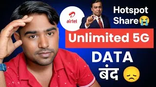 Thumbnail: 😭Jio Airtel Unlimited 5g DATA Band If Hotspot Share Data Anyone Bad Update ?