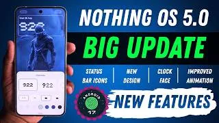 Thumbnail: Nothing OS 5.0 is a BIG Update! Android 17 New Features & Changes 🚀
