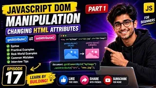 Thumbnail: JavaScript DOM changing html attributes part 1 | getAttribute() & setAttribute() | episode 17