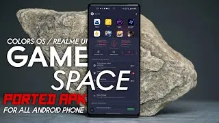 Thumbnail: ColorOs / Realme UI Game Space For android | Ported Apk | Realme / Oppo Apps | OPPO | REALME |