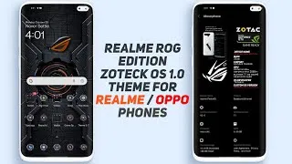 Thumbnail: Realme ROG Edition / Zoteck Os 1.0 Theme For Realme and Oppo Phones | TechkiG