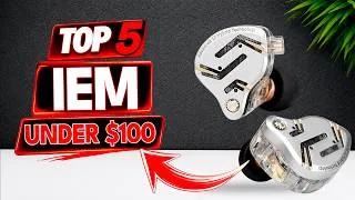 Thumbnail: 🔥 Top 5 Best IEM Earphones Under $100 on Amazon [2026] ✅ Budget HiFi Picks for Music & Gaming