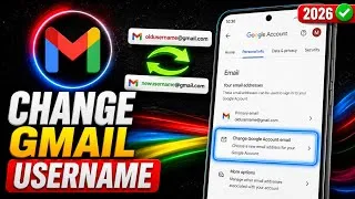 Thumbnail: How to Change Gmail Username (2026) | Change Gmail Email Address