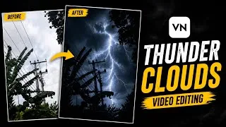 Thumbnail: Thunder Effect Video Editing In VN App | Cloud & Thunder Effect Tutorial