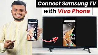 Thumbnail: Vivo phone ko Samsung tv se kaise connect karen | Samsung tv ko vivo phone se kaise connect kare