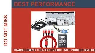 Thumbnail: Transforming Your Experience With Pioneer MVHX390BT Digital Media Receiver with Pion