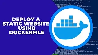 Thumbnail: 2. Docker + Nginx Tutorial | Deploy a Static Website Using Dockerfile