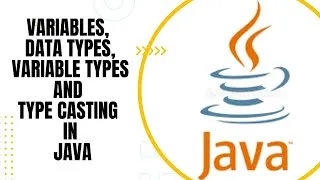 Thumbnail: Java Variables | Java Variable Types Data Types | Type Casting(Widening and Narrowing)  Explained
