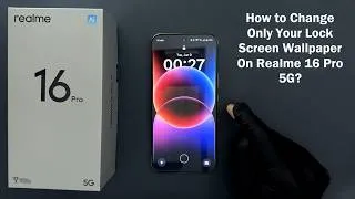 Thumbnail: How to Change Only Your Lock Screen Wallpaper On Realme 16 Pro 5G?