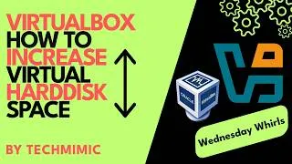 Thumbnail: How to INCREASE disk size in VIRTUALBOX (Windows Host / Linux Mint VM)