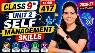 Thumbnail: CBSE Class 9 AI | Unit 2 | Self Management Skills | ONE SHOT | CBSE AI 417 2026-27
