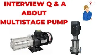 Thumbnail: MULTISTAGE PUMP || PUMP INTERVIEW Q & A ||