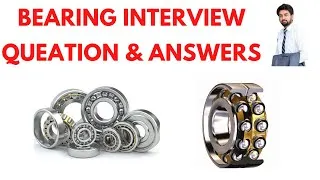 Thumbnail: Bearing Interview Questions || Bearing Top 10 Questions ||