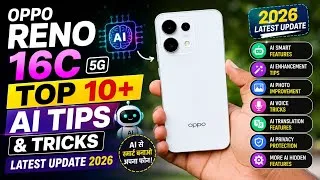Thumbnail: Top 10+ Ai features Oppo Reno 16c 5G,Tips and tricks Oppo Reno 16c,ai hidden settings,ai features