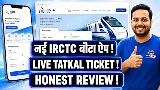 Thumbnail: IRCTC Beta App Tatkal Ticket Booking LIVE Test 🔥 | Honest Review After Real Booking Experience