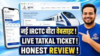 Thumbnail: IRCTC Beta Website Tatkal Ticket Booking LIVE Test  Honest Review After Real Booking Experience 2026