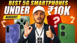 Thumbnail: Best 5G Smartphones Under ₹10,000 🔥 | Top 3 Best 5G Phones in August 2026 | 10k Under Best 5g Phone 