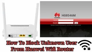 Thumbnail: How To Block Unknown User From Huawei Wifi | Block User From Any Wifi | Block User From Huawei Wifi