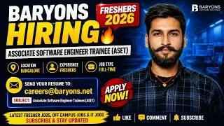 Thumbnail: Baryons Hiring Freshers 2026 🔥 | Associate Software Engineer Trainee | Bangalore | Apply Now
