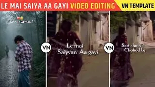 Thumbnail: Instagram Trending Ghar Wale Ya Mai VN Code Template | Viral Song Le Mai Saiya Aa Gayi Video Editing