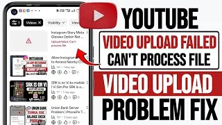 Thumbnail: YouTube Video Upload Failed Can't Process File Fix | Upload Failed Can't Process File YouTube 