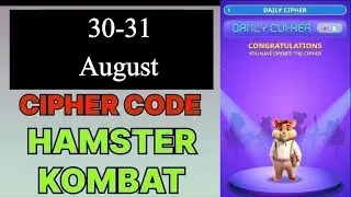 Thumbnail: Hamster Kombat Daily Cipher | Hamster Kombat Daily Cipher August 30 | Hamster Kombat Cipher