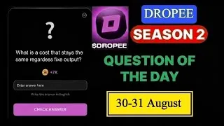 Thumbnail: Dropee Season 2 Question of the day August 30 | Dropee Question of the day | Dropee Daily Question