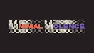 Thumbnail: Minimal Violence - 'U41A' (Official Audio)