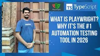 Thumbnail: What is Playwright? Why It's the #1 Automation Testing Tool in 2026