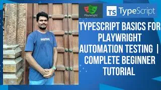 Thumbnail: TypeScript Basics for Playwright Automation Testing | Complete Beginner Tutorial