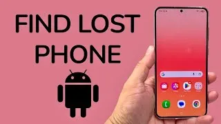 Thumbnail: How To Find A Lost Android Phone