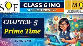 Thumbnail: class 6 IMO | Chapter 5 : Prime time  | Class 6 maths olympiad | SOF IMO 2026-27 | Prime time for 6