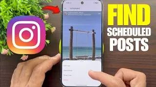 Thumbnail: How to Find Scheduled Posts on Instagram