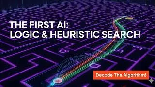 Thumbnail: The Logic Theory Machine: The First AI & The Birth of Heuristic Search Explained