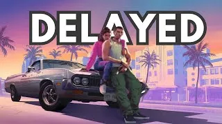 Thumbnail: GTA 6 HAS OFFICIALLY BEEN DELAYED...