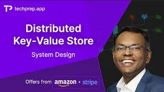 Thumbnail: Distributed Key-Value Store: System Design Interview (Stripe & Amazon Offers)