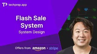 Thumbnail: Flash Sale System: System Design Interview (Stripe & Amazon Offers)