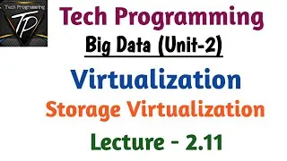 Thumbnail: Storage Virtualization || Big Data Analytics || Lecture - 21 || by Tech Programming