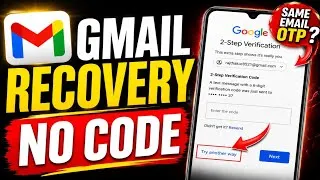 Thumbnail: Gmail account recovery without verification code | Same Email OTP Problem | 2-Step verification code