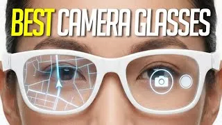 Thumbnail: 6 Best Camera Smart Glasses In 2026