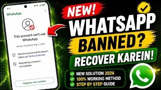 Thumbnail: WhatsApp Ban Problem 2026 ✅ | This account can't use WhatsApp Problem New Solution 2026