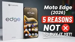 Thumbnail: Moto Edge (2026) – 5 Reasons NOT to Buy It Yet!