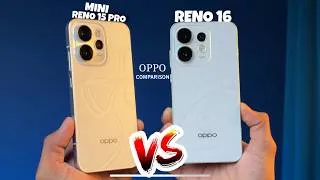 Thumbnail: Oppo Reno 16 Vs Oppo Reno 15 Pro Mini Full Comparison || Who Is Best ?
