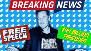 Thumbnail: Twitter Accepts Elon Musk’s $44 Billion Deal