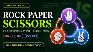 Thumbnail: Build Rock Paper Scissors Game using JavaScript | Step by Step Tutorial