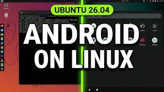 Thumbnail: How to Install Waydroid on Ubuntu 26.04 LTS (Resolute Raccoon): Android on Linux
