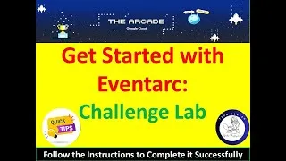Thumbnail: [2024] Get Started with Eventarc: Challenge Lab #qwiklabs #googlecloudskillsboost
