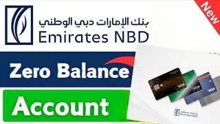 Thumbnail: How to Open Zero Balance Account in Emirates NBD Bank | Step By Step Guide