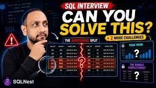 Thumbnail: SQL Interview Problem: The Suspicious Split (+ 2 Challenges to Solve Yourself)